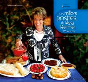 Descargar gratis ebook LES MILLORS POSTRES DE L AVIA REMEI en epub