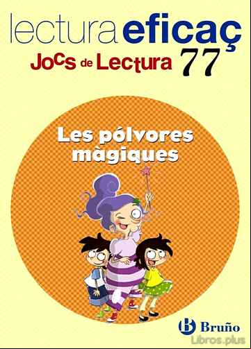 Descargar ebook LES PÓLVORES MÀGIQUES JOC DE LECTURA