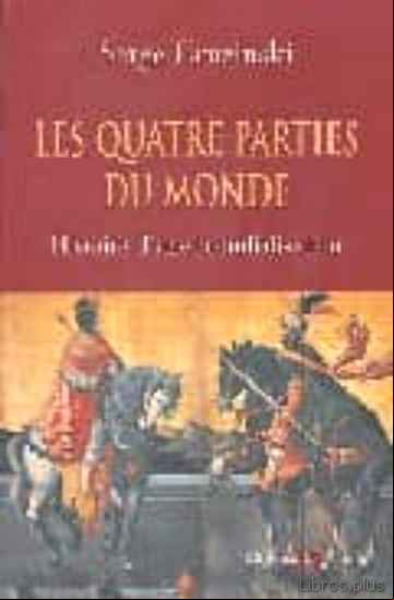 Descargar ebook LES QUATRE PARTIES DU MONDE