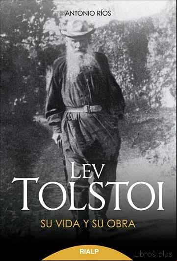 Descargar gratis ebook LEV TOLSTOI: SU VIDA Y OBRA en epub