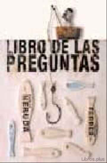 Descargar gratis ebook LIBRO DE LAS PREGUNTAS en epub