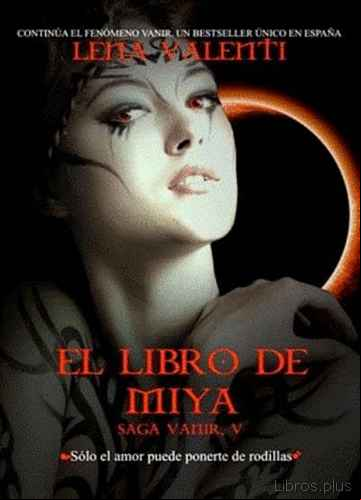 Descargar ebook LIBRO DE MIYA: SAGA VANIR V