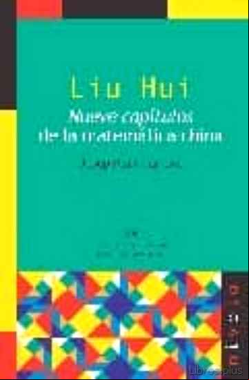 Descargar gratis ebook LIU HUI: NUEVE CAPITULOS DE LAS MATEMATICAS CHINAS en epub
