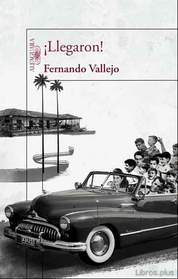 Descargar gratis ebook ¡LLEGARON! en epub