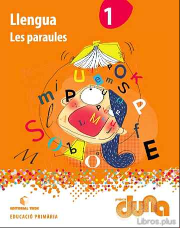 Descargar ebook LLENGUA 1R.PRIMARIA PARAULES. DUNA