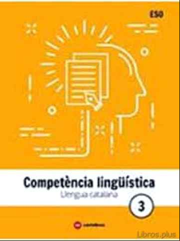 Descargar gratis ebook LLENGUA CATALANA 3º ESO. COMPETENCIA LINGÜISTICA en epub