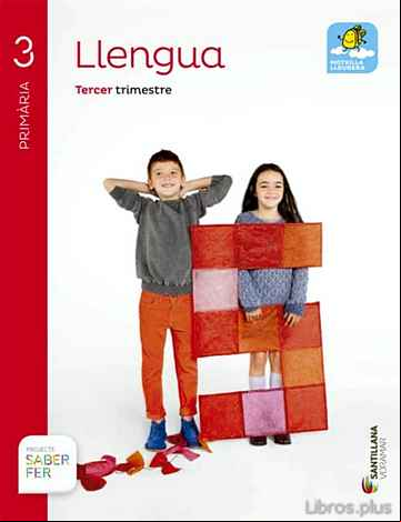 Descargar ebook LLENGUA PROYECTE SABER FER 3PRI 3TRIM EDICION 2014 (VALENCIANO)
