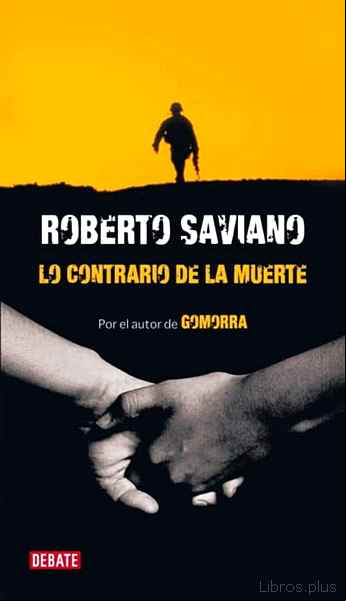 Descargar gratis ebook LO CONTRARIO DE LA MUERTE en epub