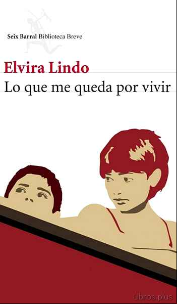 Descargar ebook LO QUE ME QUEDA POR VIVIR