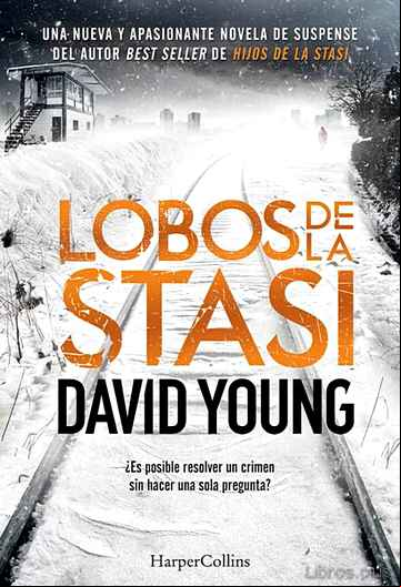 Descargar gratis ebook LOBOS DE LA STASI en epub
