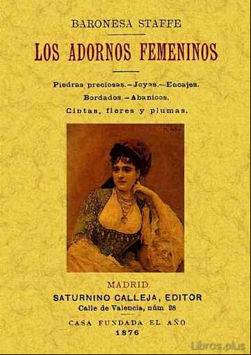 Descargar gratis ebook LOS ADORNOS FEMENINOS (ED. FACSIMIL) en epub