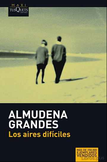 Descargar gratis ebook LOS AIRES DIFICILES en epub