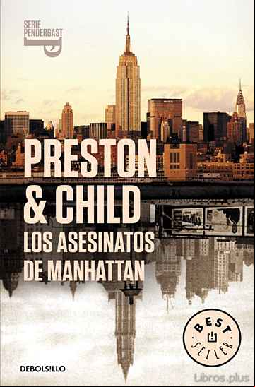 Descargar ebook LOS ASESINATOS DE MANHATTAN (INSPECTOR PENDERGAST 3)