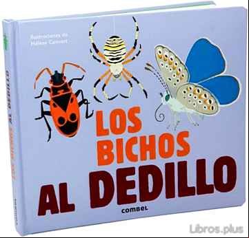 Descargar ebook LOS BICHOS AL DEDILLO