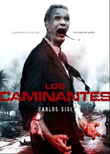 Descargar ebook LOS CAMINANTES (15ª ED)