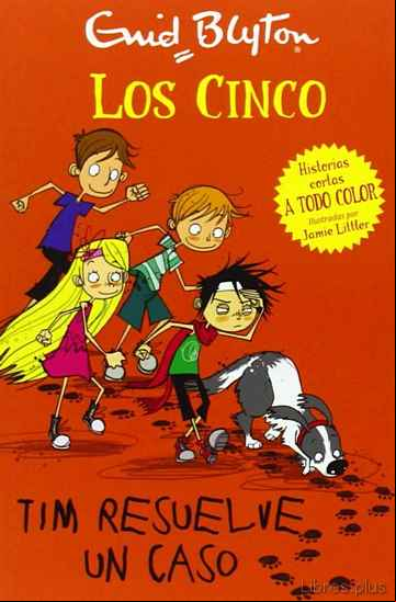Descargar gratis ebook LOS CINCO: TIM RESUELVE UN CASO en epub