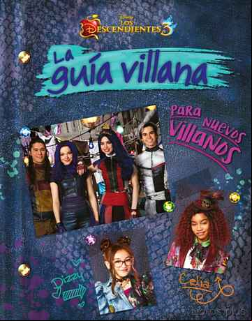 Descargar gratis ebook LOS DESCENDIENTES 3: LA GUIA VILLANA PARA NUEVOS VILLANOS en epub