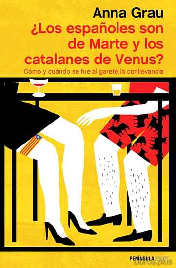 Descargar gratis ebook ¿LOS ESPAÑOLES SON DE MARTE Y LOS CATALANES DE VENUS? en epub
