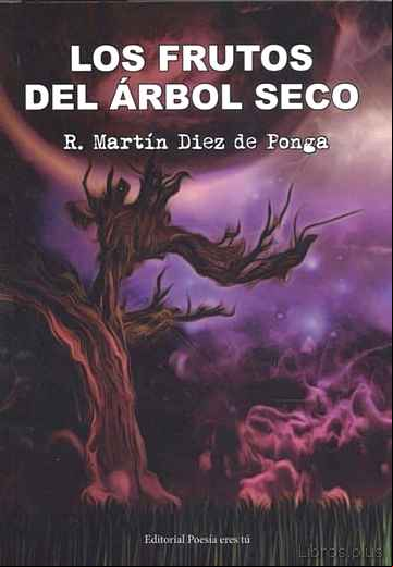 Descargar gratis ebook LOS FRUTOS DEL ARBOL: POESIA ERES TU en epub