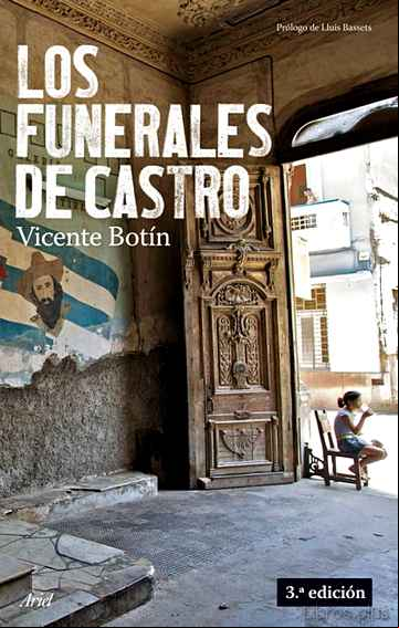 Descargar gratis ebook LOS FUNERALES DE CASTRO (2ª ED.) en epub