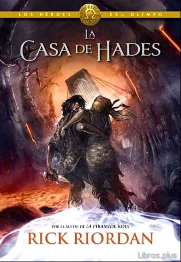 Descargar gratis ebook LOS HEROES DEL OLIMPO 4: LA CASA DE HADES en epub