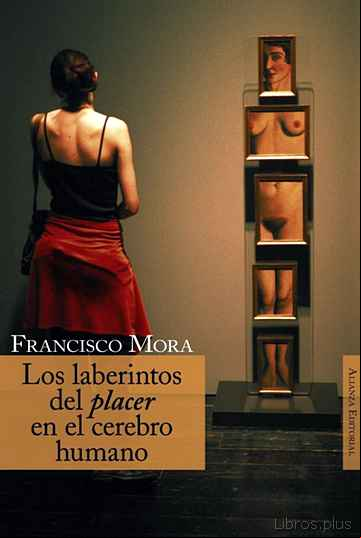 Descargar ebook LOS LABERINTOS DEL PLACER EN EL CEREBRO HUMANO