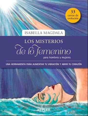 Descargar gratis ebook LOS MISTERIOS DE LO FEMENINO PARA HOMBRES Y MUJERES en epub