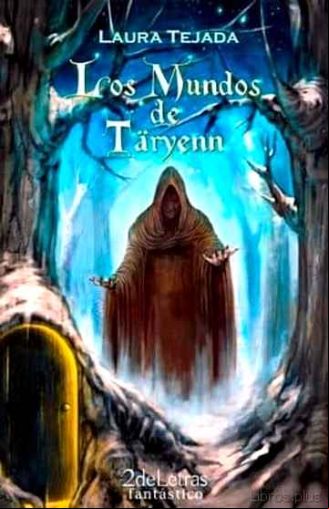 Descargar gratis ebook LOS MUNDOS DE TARYENN en epub