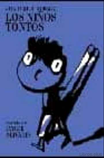 Descargar ebook LOS NIÑOS TONTOS