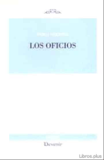 Descargar gratis ebook LOS OFICIOS (POESIA 268) en epub