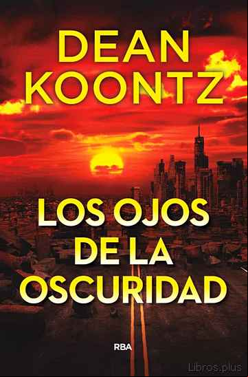 Descargar gratis ebook LOS OJOS DE LA OSCURIDAD en epub