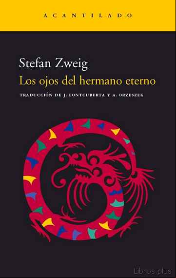 Descargar ebook LOS OJOS DEL HERMANO ETERNO: LEYENDA (7ª ED)