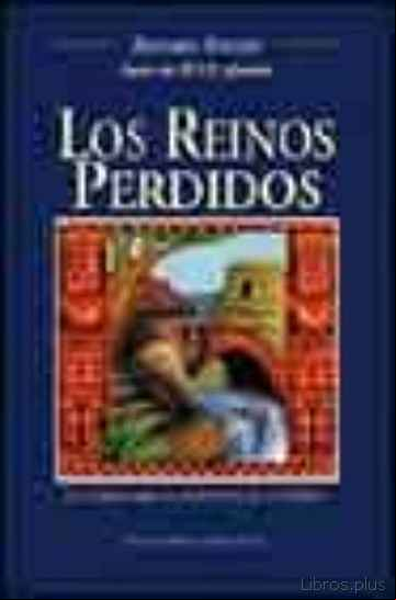 Descargar ebook LOS REINOS PERDIDOS