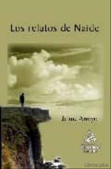 Descargar gratis ebook LOS RELATOS DE NAIDE en epub
