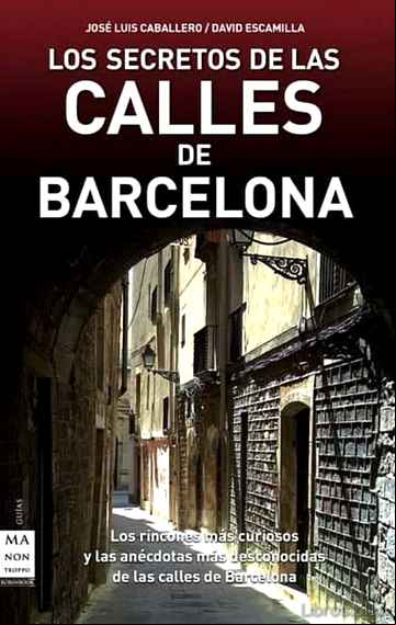 Descargar gratis ebook LOS SECRETOS DE LAS CALLES DE BARCELONA en epub