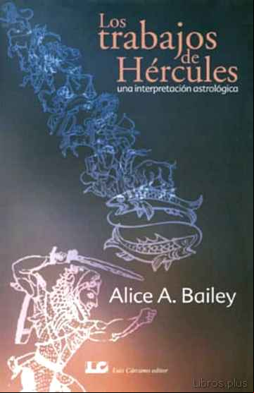 Descargar gratis ebook LOS TRABAJOS DE HERCULES. UNA INTERPRETACION ASTROLOGICA en epub