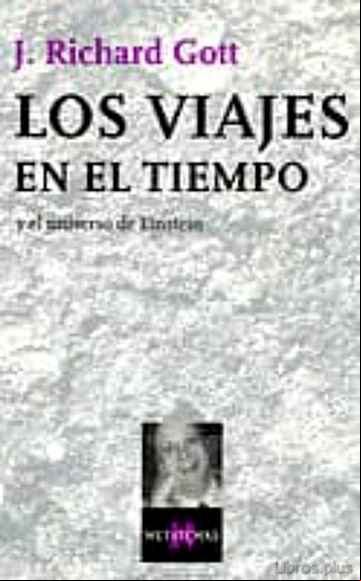Descargar ebook LOS VIAJES EN EL TIEMPO Y EL UNIVERSO DE EINSTEIN