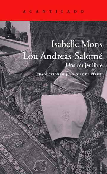 Descargar gratis ebook LOU ANDREAS-SALOME: UNA MUJER LIBRE en epub