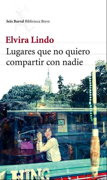 Descargar ebook LUGARES QUE NO QUIERO COMPARTIR CON NADIE