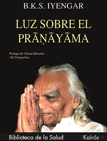 Descargar ebook LUZ SOBRE EL PRANAYAMA: PRANAYAMA DIPIKA