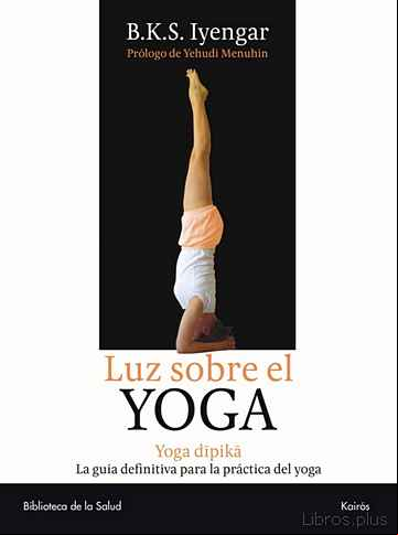 Descargar ebook LUZ SOBRE EL YOGA