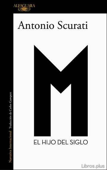 Descargar gratis ebook M., EL HIJO DEL SIGLO en epub