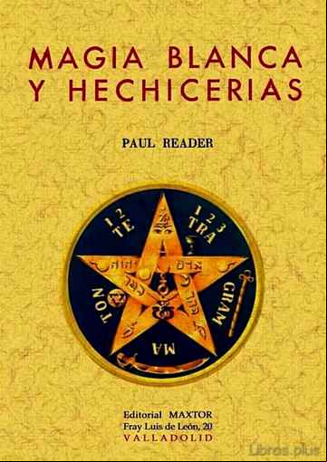 Descargar gratis ebook MAGIA BLANCA Y HECHICERIAS (FACSIMIL) en epub