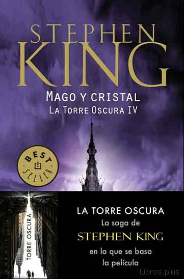 Descargar gratis ebook MAGO Y CRISTAL (SAGA LA TORRE OSCURA 4) en epub