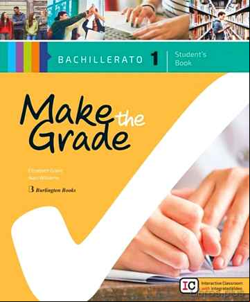 Descargar gratis ebook MAKE THE GRADE 1º BACHILLERATO STUDENT S BOOK SPA BURLINGTON 2018 en epub