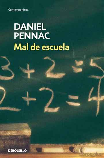 Descargar gratis ebook MAL DE ESCUELA en epub