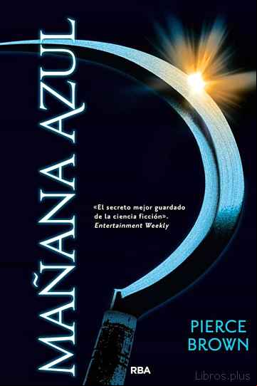 Descargar gratis ebook MAÑANA AZUL (AMANECER ROJO 3) en epub