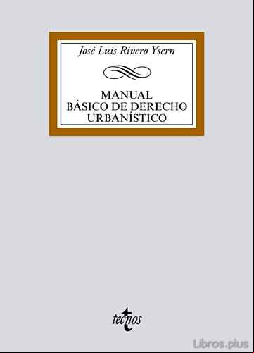 Descargar gratis ebook MANUAL BÁSICO DE DERECHO URBANÍSTICO en epub