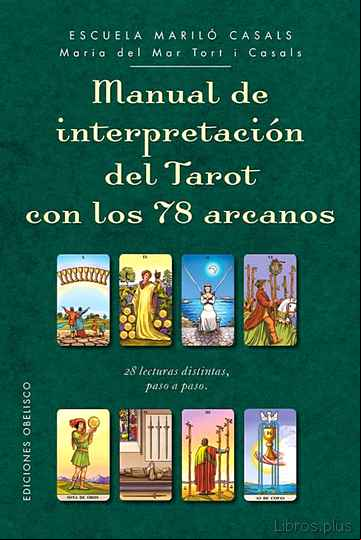 Descargar gratis ebook MANUAL DE INTERPRETACION DEL TAROT CON 22 ARCANOS en epub