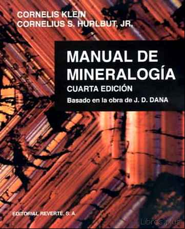 Descargar gratis ebook MANUAL DE MINERALOGIA (VOL. I): BASADO EN LA OBRA DE J. D. DANA (4ª ED.) en epub